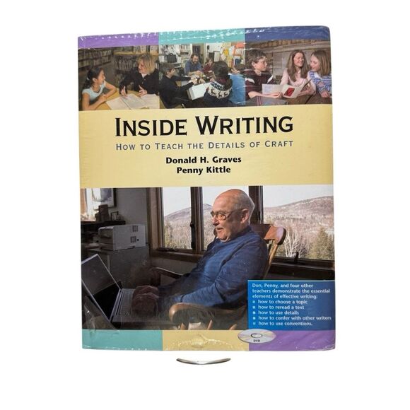 INSIDE WRITING: HOW TO TEACH THE DETAILS OF CRAFT By Donald H Graves & Penny NEW - Picture 1 of 4